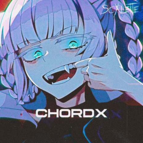 CHORDX | Boomplay Music
