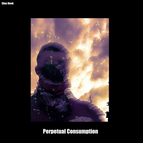 Perpetual Consumption | Boomplay Music