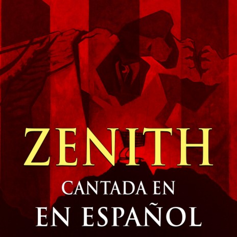 Zenith En Español | Boomplay Music