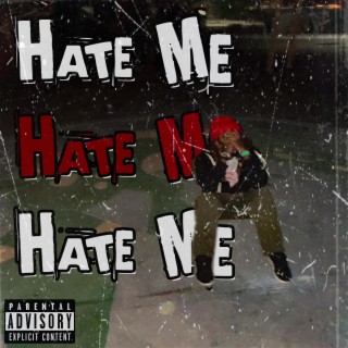 Hate Me lyrics | Boomplay Music