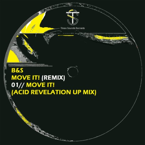 Move it! (Acid Revelation Up Mix) | Boomplay Music