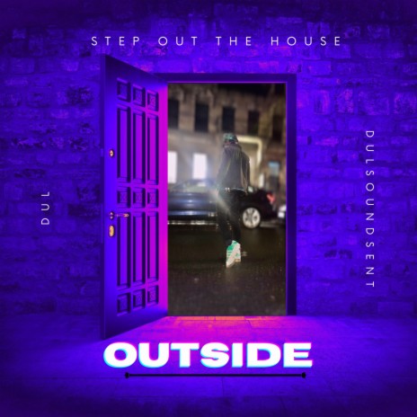 Step Out The House | Boomplay Music