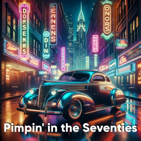 Pimpin' in the Seventies | Boomplay Music