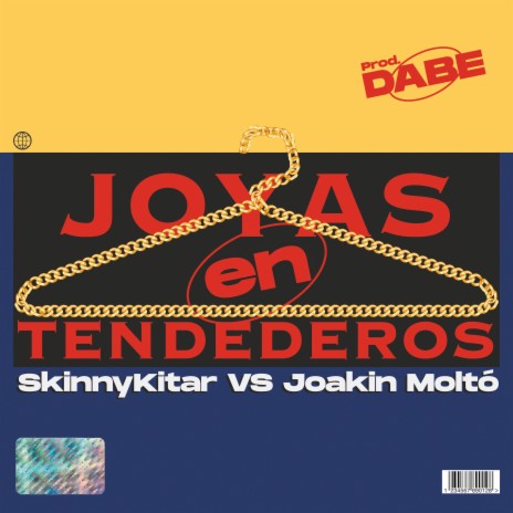 Joyas en tendederos ft. Joakinmolto & Dabeunotres | Boomplay Music