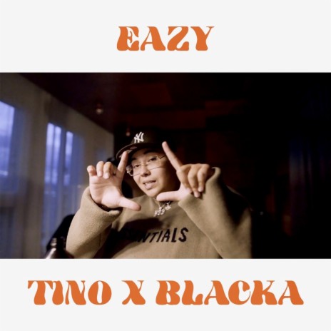 Eazy ft. BLACKA | Boomplay Music