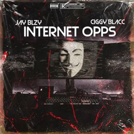 internet opps ft. Ciggy Blacc | Boomplay Music