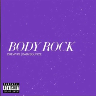 Body Rock (feat. Baby Bounce)