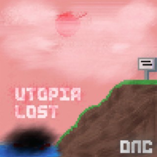 UTOPIA LOST