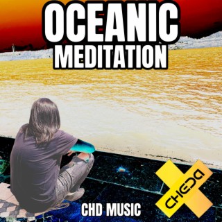 OCEANIC MEDITATION (ORIGINAL MIX)