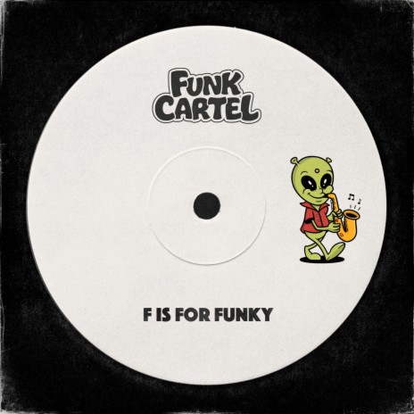 F Is for Funky | Boomplay Music