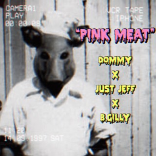 Pink Meat