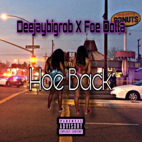 Hoe Back ft. Foe Dolla