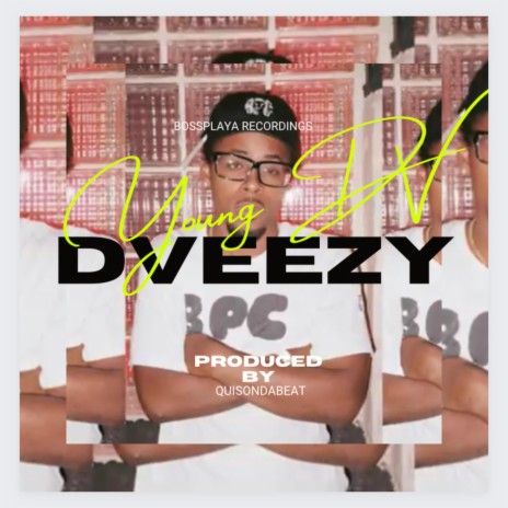 Dveezy