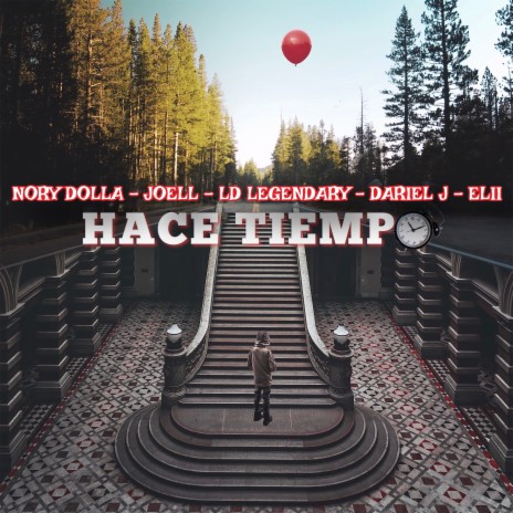 Hace Tiempo ft. Joell, LD Legendary, Dariel J & Elii | Boomplay Music