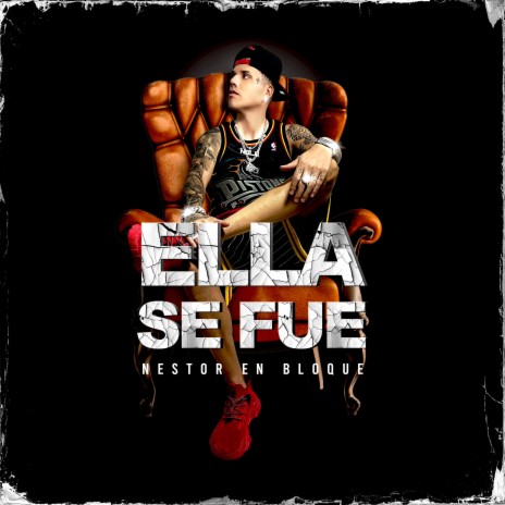 Ella Se Fue | Boomplay Music