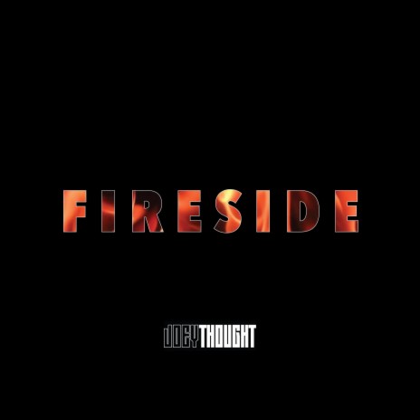 Fireside | Boomplay Music