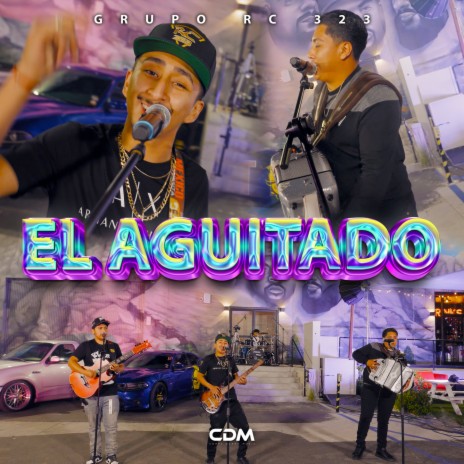 EL Aguitado ft. COMPA DANNY | Boomplay Music