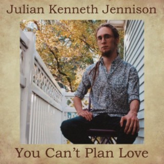 You Can't Plan Love