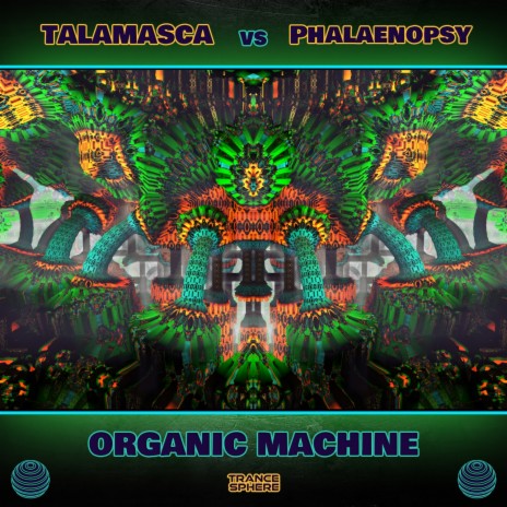 Organic Machine ft. Phalaenopsy | Boomplay Music