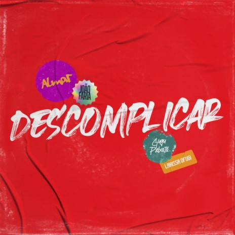 Descomplicar (feat. Larissa Ofugi) [Remix] | Boomplay Music