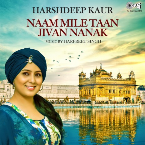 Naam Mile Taan Jivan Nanak | Boomplay Music