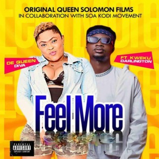 Feel More (feat. Kweku Darlington)