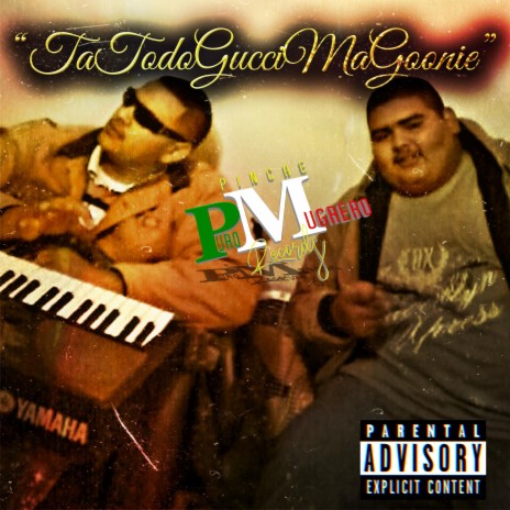 Ta Todo Gucci Ma Goonie (feat. Heavy D) | Boomplay Music