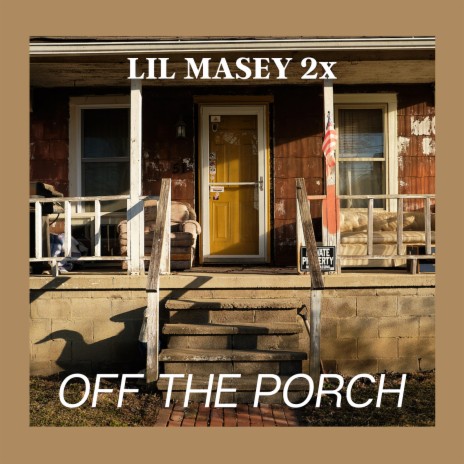 Off the Porch | Boomplay Music