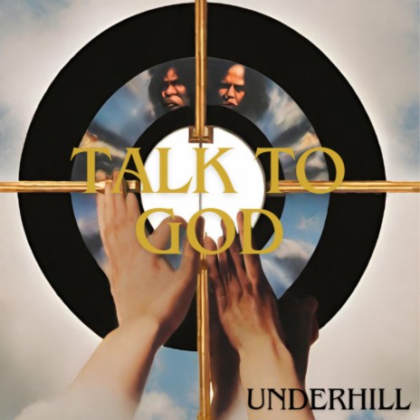 TALK TO GOD | Boomplay Music