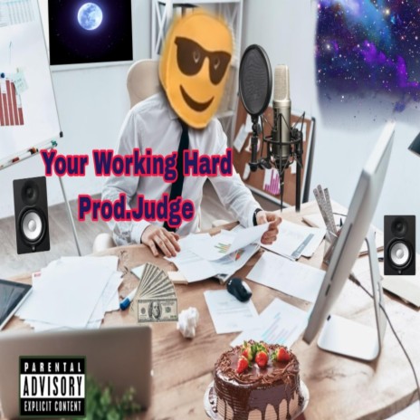 You Working Hard ft. Prod.Judge | Boomplay Music