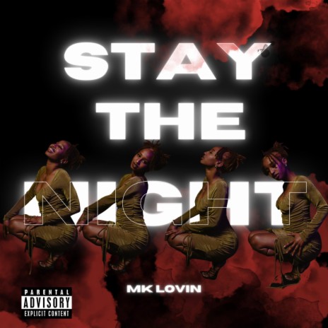Stay The Night | Boomplay Music