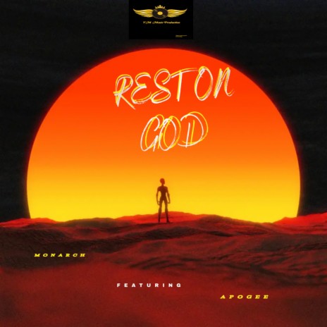 REST ON GOD ft. APOGEE | Boomplay Music