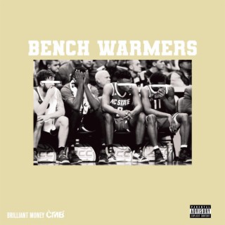 Bench Warmers