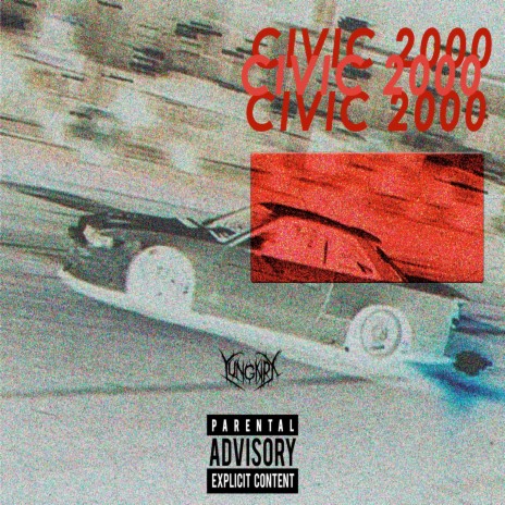 Civic 2000 ft. Baby Hack | Boomplay Music