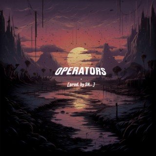 OPERATORS by SH...