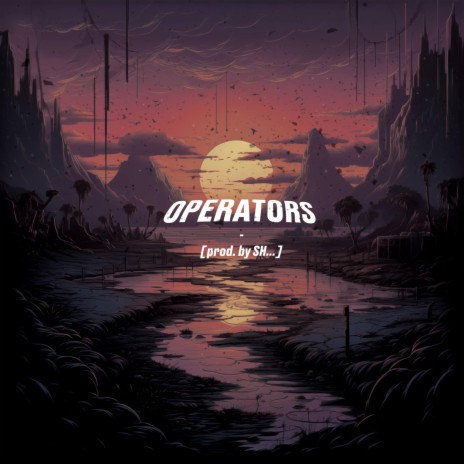 OPERATORS by SH... | Boomplay Music