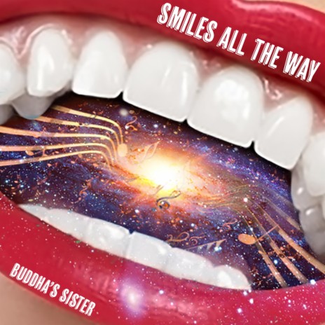 Smiles All The Way | Boomplay Music