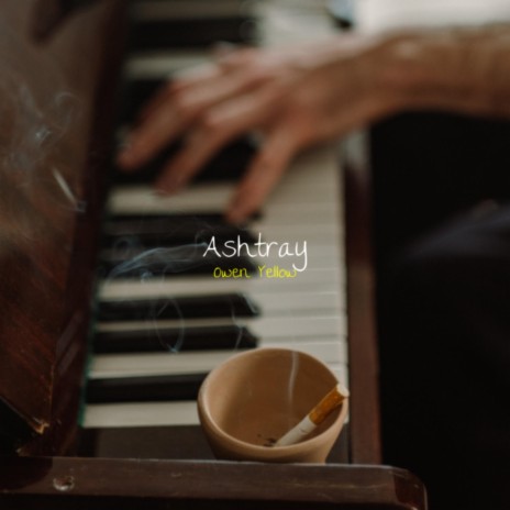 Ashtray | Boomplay Music