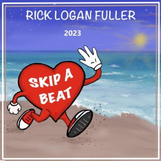 Skip A Beat (2023)