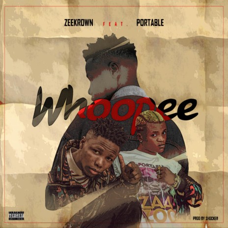 Whoopee ft. Portable | Boomplay Music