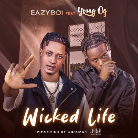 Wicked Life ft. Young OG vibnic | Boomplay Music