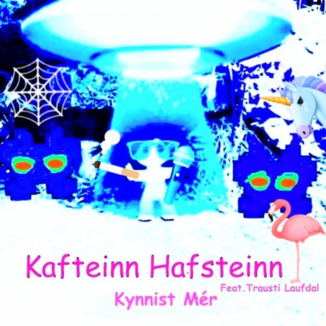 Kynnist mér (feat. Trausti Laufdal) | Boomplay Music