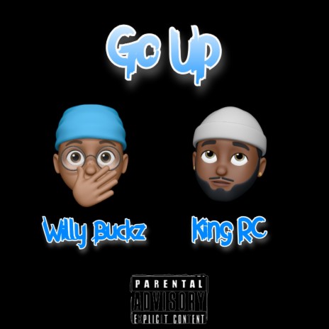 Go Up (feat. Willy Buckz) | Boomplay Music