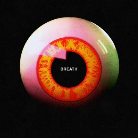 Breath | Boomplay Music