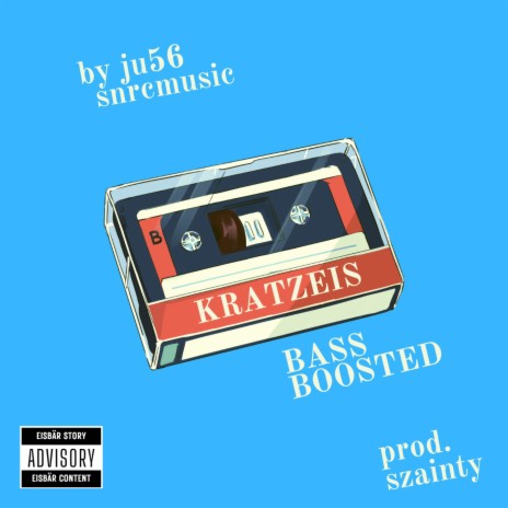 Kratzeis (Bass Boosted) ft. prod.szainty | Boomplay Music