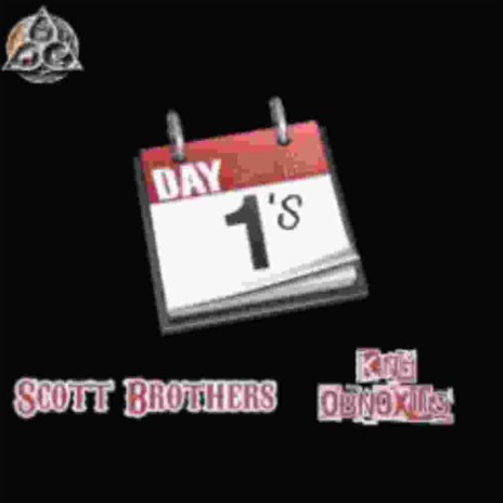 Day 1's ft. King Obnoxus | Boomplay Music
