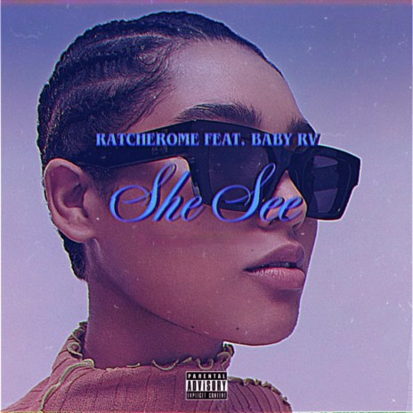 She See ft. Baby Rv | Boomplay Music