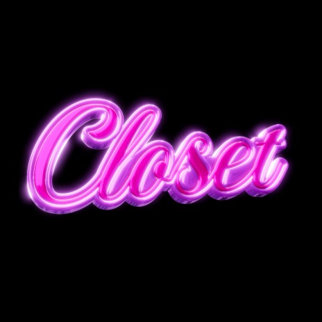 Closet | Boomplay Music