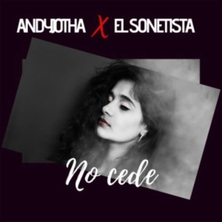 No Cede (feat. Andyjotha)