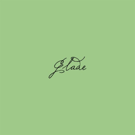 Glade